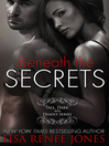 Cover image for Beneath the Secrets